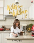 Cover: Notes From My Kitchen 2 (Notes From My Kitchen by Reggie Aspiras, #2) - Notes From My Kitchen by Reggie Aspiras