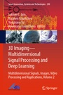 Cover: 3D Imaging-Multidimensional Signal Processing and Deep Learning - Springer