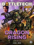 Cover: BattleTech Legends: Dragon Rising - BattleTech Legends