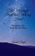 Cover: The Moonlight Smile that Stole my Heart - Notion Press