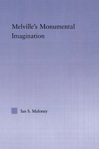 Abbildung von: Melville's Monumental Imagination - Routledge
