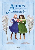 Cover: Annes unvergleichliche Teeparty - Atrium Kinderbuch
