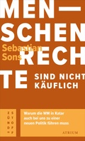 Cover: Menschenrechte sind nicht k&auml;uflich - Atrium Verlag AG