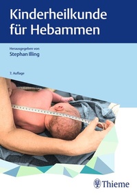 Abbildung von: Kinderheilkunde für Hebammen - Thieme