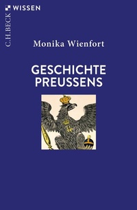 Bild vergrößern Bild: Geschichte Preußens - C.H.BECK