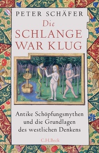 Abbildung von: Die Schlange war klug - C.H.BECK