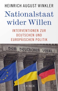 Abbildung von: Nationalstaat wider Willen - C.H.BECK