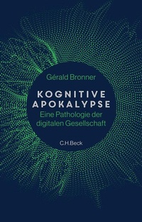 Enlarge image Cover: Kognitive Apokalypse - C.H.BECK
