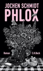 Cover: Phlox - C.H.BECK