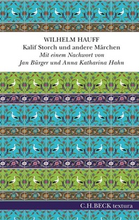 Enlarge image Cover: Kalif Storch und andere Märchen - C.H.BECK