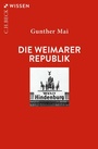 Bild: Die Weimarer Republik - C.H.BECK