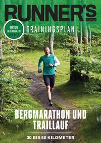 Abbildung von: RUNNER'S WORLD Bergmarathon und Traillauf - 30 bis 50 Kilometer - Motorbuch Verlag