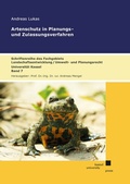 Cover: Artenschutz in Planungs- und Zulassungsverfahren - Kassel University Press