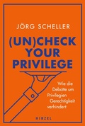 Abbildung von: (Un)check your privilege - Hirzel