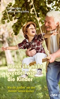 Cover: Wenn ihr nicht werdet wie die Kinder - fe-medienvlg