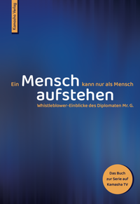 Abbildung von: Ein Mensch kann nur als Mensch aufstehen - Kamasha