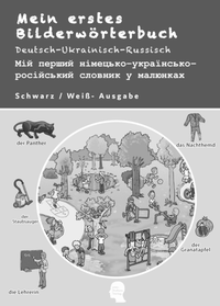Abbildung von: Mein erstes Bilderwörterbuch Deutsch-Ukrainisch-Russisch - Interkultura Verlag - Social Business Verlag