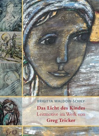 Abbildung von: Das Licht des Kindes - Info 3