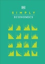 Cover: Simply Economics - DK