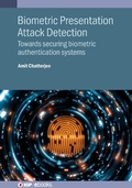 Cover: Biometric Presentation Attack Detection - Institute of Physics Publishing