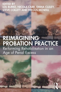 Abbildung von: Reimagining Probation Practice - Routledge