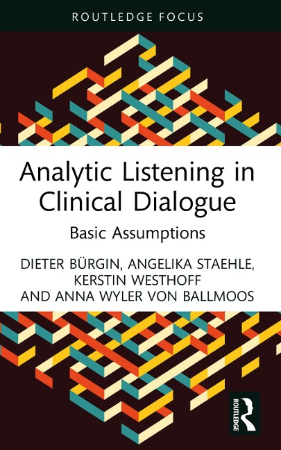 Abbildung von: Analytic Listening in Clinical Dialogue - Routledge