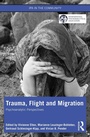 Cover: Trauma, Flight and Migration - Routledge