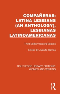 Abbildung von: Companeras: Latina Lesbians (An Anthology), Lesbianas Latinoamericanas - Routledge