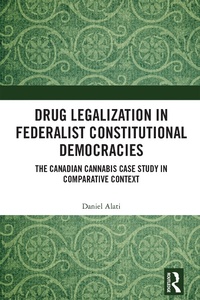 Abbildung von: Drug Legalization in Federalist Constitutional Democracies - Routledge