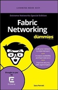 Cover: Fabric Networking for Dummies, Extreme Networks Special Edition (Custom) - Wiley