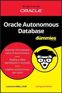 Enlarge image Cover: Autonomous Database for Dummies, Oracle Special Edition (Custom Revision) - Wiley