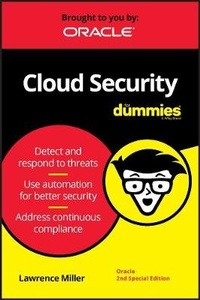 Enlarge image Cover: Cloud Security for Dummies, Oracle 2nd Special Edition (Custom) - Wiley