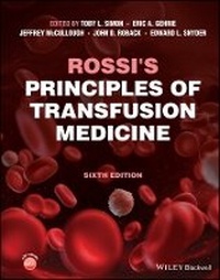 Enlarge image Cover: Rossi's Principles of Transfusion Medicine 6e - Wiley