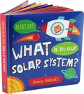Cover: What Is in Our Solar System? Board Book - Peter Pauper Press Inc,US