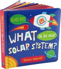 Enlarge image Cover: What Is in Our Solar System? Board Book - Peter Pauper Press Inc,US