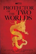 Cover: Protector of the Two Worlds - Lulu.com