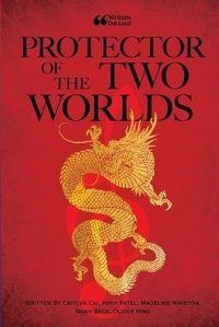 Enlarge image Cover: Protector of the Two Worlds - Lulu.com