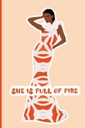 Cover: She's Full of Fire Journal - Lulu.com