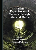 Cover: Italian Experiences of Trauma through Film and Media - Cambridge Scholars Publishing