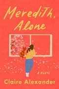 Cover: Meredith, Alone - Grand Central Publishing