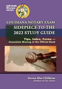 Abbildung von: Louisiana Notary Exam Sidepiece to the 2022 Study Guide - Quid Pro, LLC