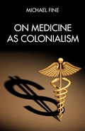 Cover: On Medicine as Colonialism - PM Press