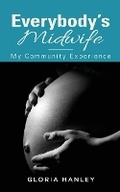 Cover: Everybody's Midwife - Booktrail Publishing