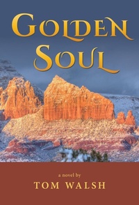 Enlarge image Cover: Golden Soul - Luminare Press
