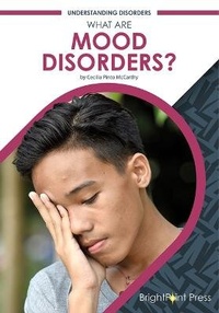 Enlarge image Cover: What Are Mood Disorders? - Brightpoint Press