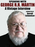 Cover: Speaking with George R.R. Martin - Wildside Press