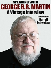 Enlarge image Cover: Speaking with George R.R. Martin - Wildside Press