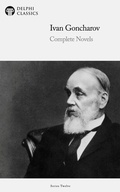 Cover: Delphi Complete Novels of Ivan Goncharov (Illustrated) - Delphi Publishing Ltd