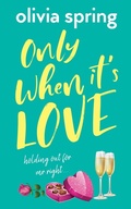 Cover: Only When It's Love - Hartley Publishing