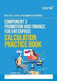 Abbildung von: BTEC Tech Award in Enterprise Component 3 Calculation Practice Book - Tutor2u Limited